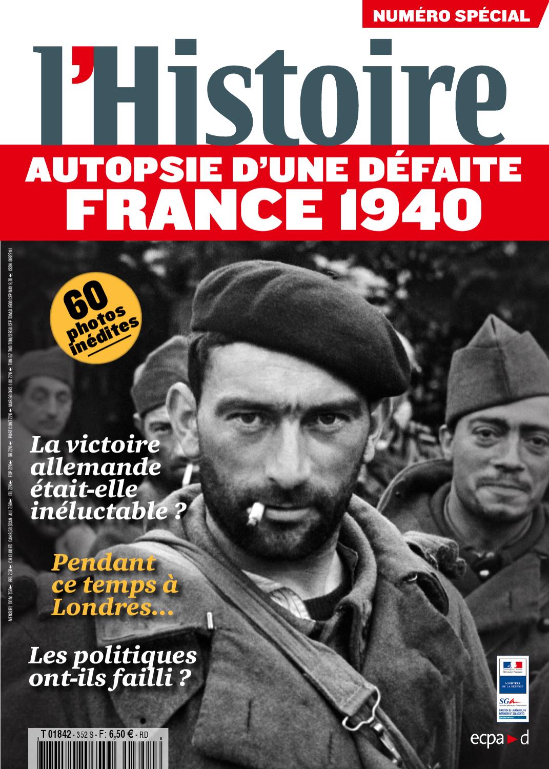 L'Histoire - Autopsie D'une Défaite France 1940 