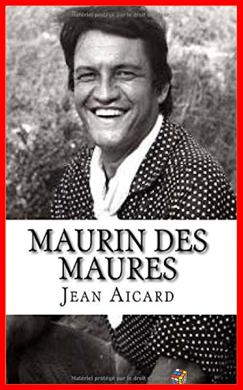 Jean Aicard (2016) - Maurin des Maures