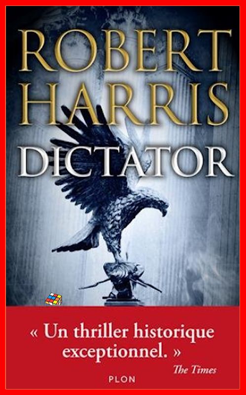 Robert Harris (2016) - Dictator