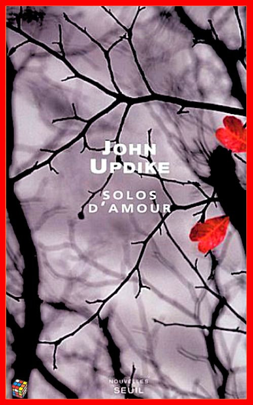 John Updike - Solos d'amour