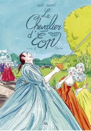 Le chevalier d'Éon - Tomes 1 & 2