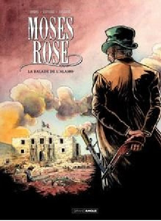 Moses Rose - Tome 01 