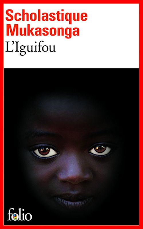 Scholastique Mukasonga - L'Iguifou