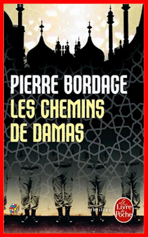 Pierre Bordage - La Trilogie des Prophéties - T.3 Les Chemins de Damas