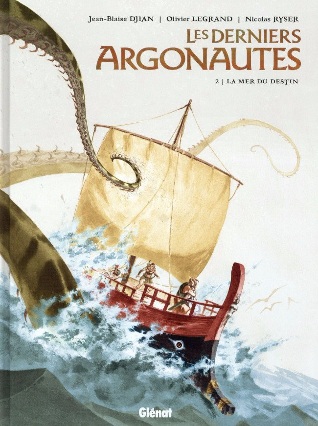 Les Derniers Argonautes Tomes 1 et 2