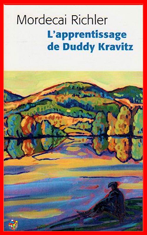 Mordecai Richler (2017) - L'apprentissage de Duddy Kravitz