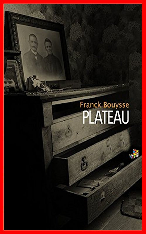 Franck Bouysse (2016) - Plateau