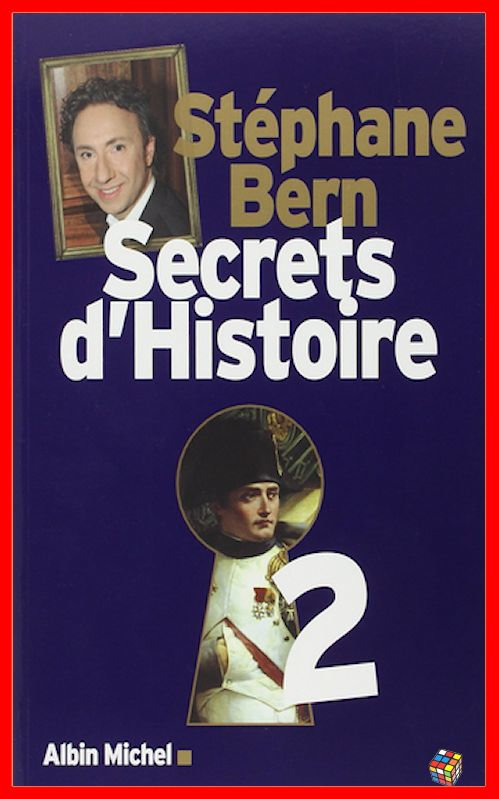 Stéphane Bern - Secrets d'Histoire T2