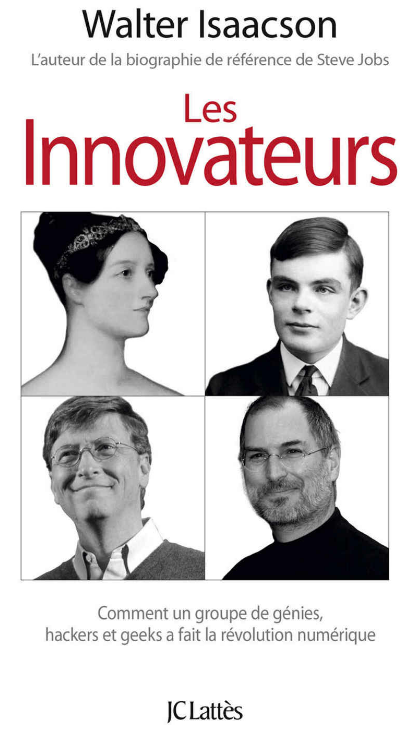 Les innovateurs...génies, hackers et geeks ont fait la révolution numérique.