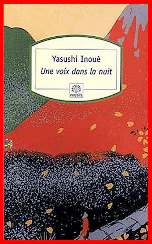 Yasushi Inoué - Une voix dans la nuit