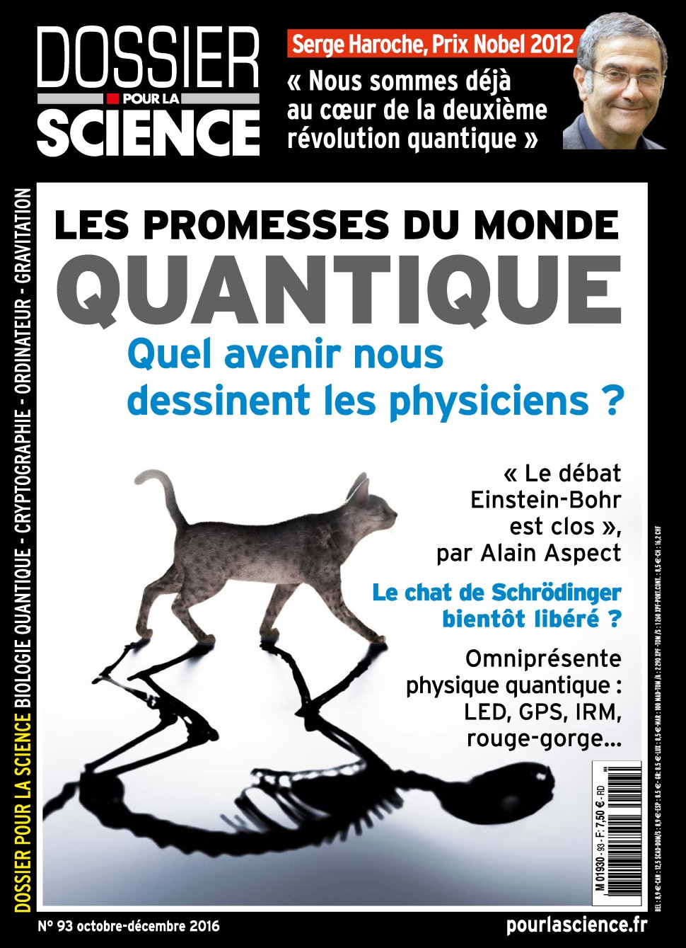 Dossier Pour la Science N°93 - Octobre/Decembre 2016