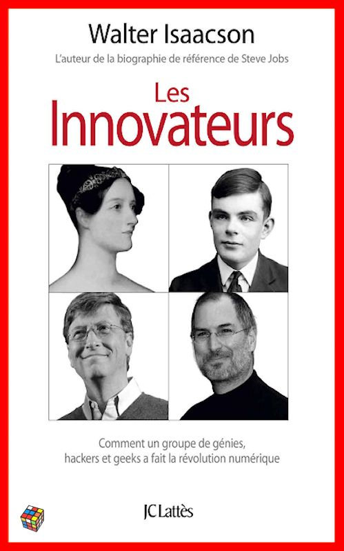Walter Isaacson - Les innovateurs