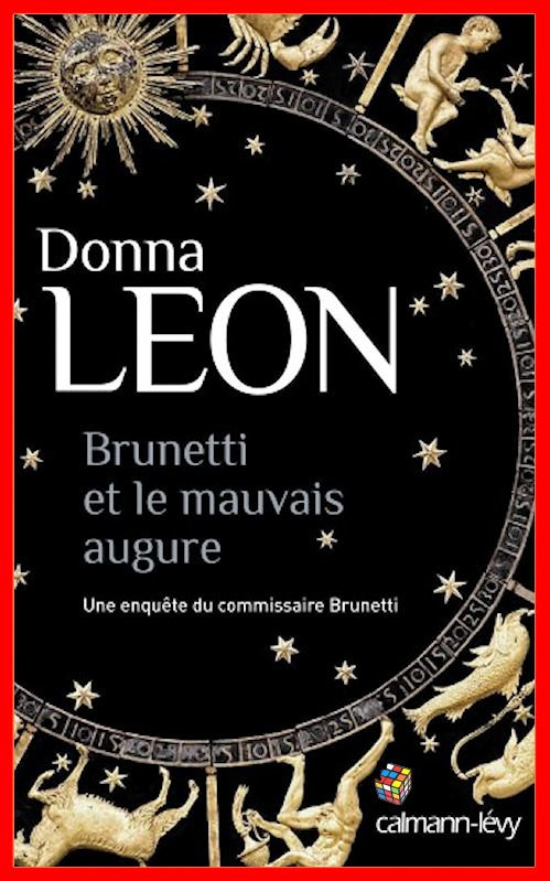 Donna Leon - Brunetti et le mauvais augure