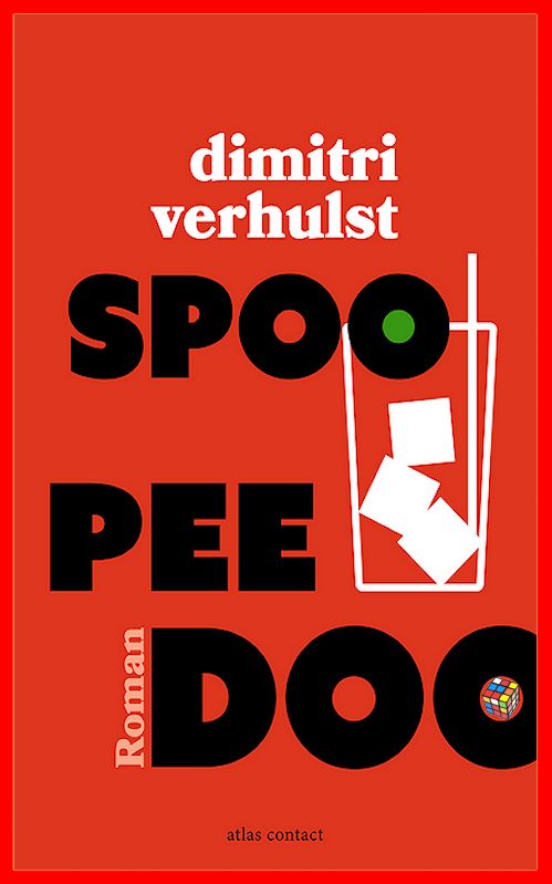 Dimitri Verhulst (2016) - Spoo Pee Doo