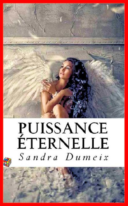 Sandra Dumeix (2016) - Puissance éternelle