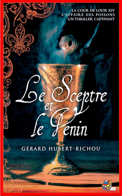 Gérard Hubert-Richou - Le sceptre et le venin