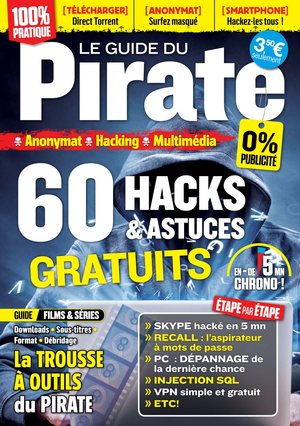 Pirate Informatique Hors-Série No.2 - 60 Hacks et Astuces Gratuits