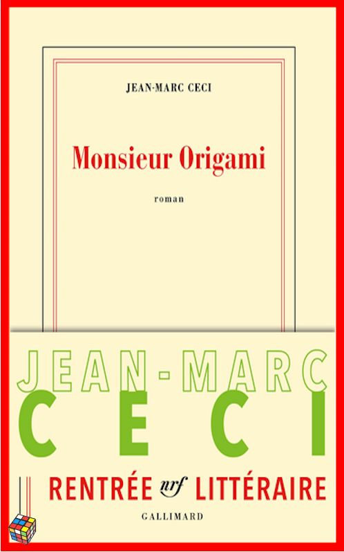 Jean-Marc Céci (Août 2016) - Monsieur Origami