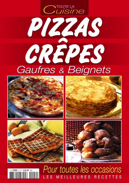 60 Recettes Faciles N°2 - Pizzas/Crèpes