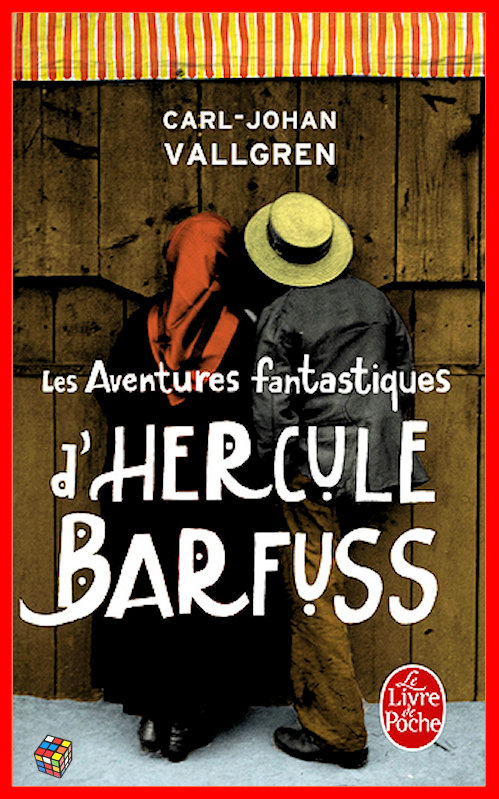 Carl-Johan Vallgren - Les aventures fantastiques d'Hercule Barfus