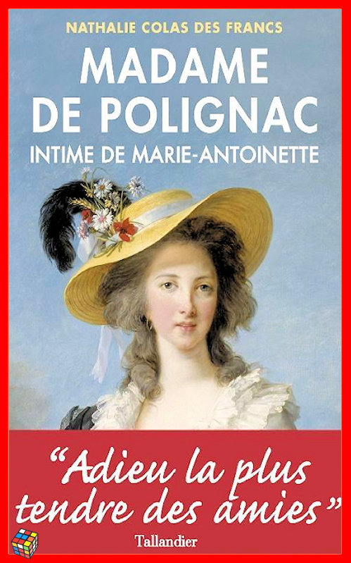 Nathalie Colas des Francs (2016) - Madame de Polignac
