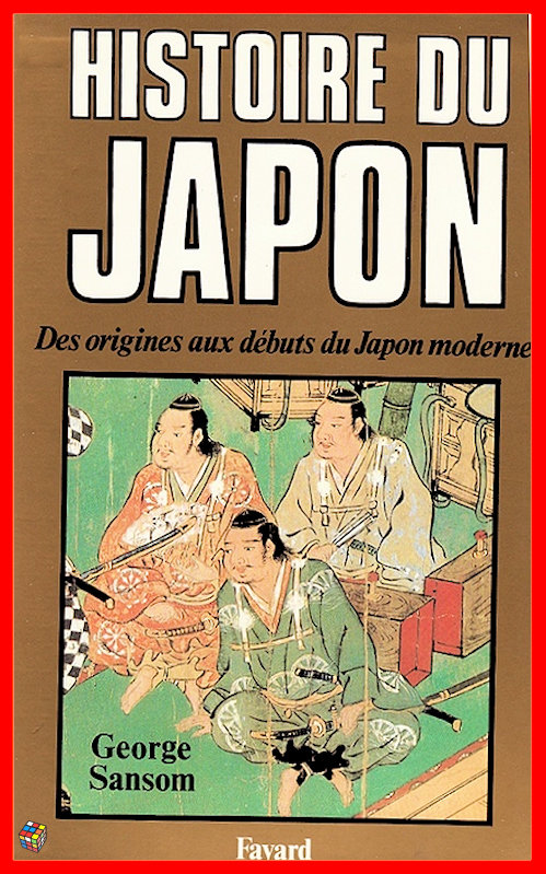 George Sansom - Histoire du Japon