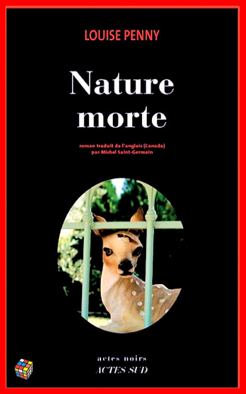Louise Penny - Nature morte