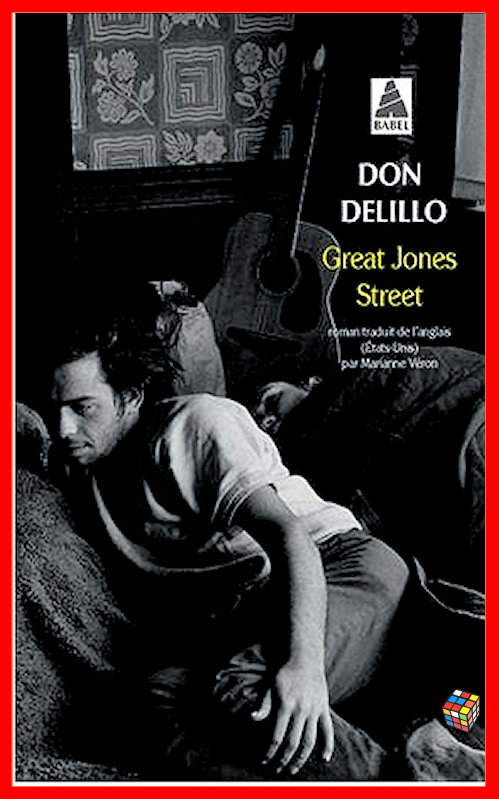 Don DeLillo - Great Jones Street