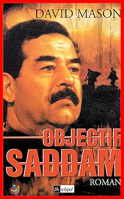 David Mason - Objectif Saddam