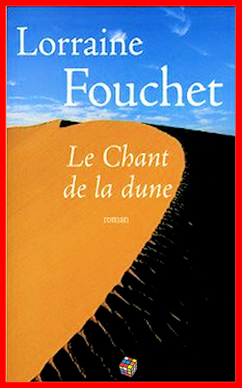 Lorraine Fouchet - Le chant de la dune