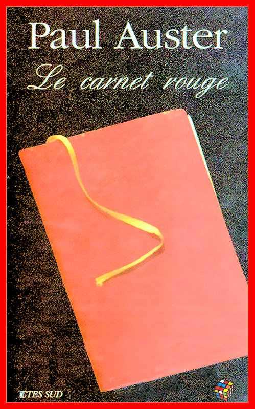Paul Auster - Le carnet rouge
