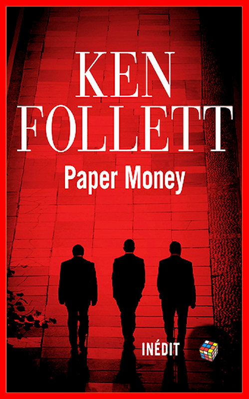 Ken Follett - Paper Money