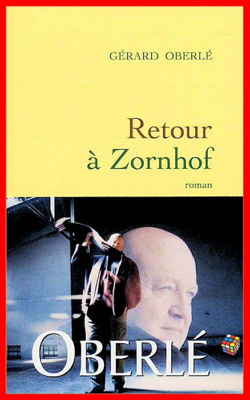 Gérard Oberlé - Retour à Zornhof