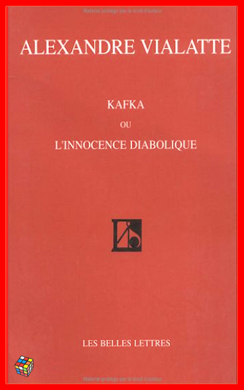 Alexandre Vialatte - Kafka ou l'innocence diabolique