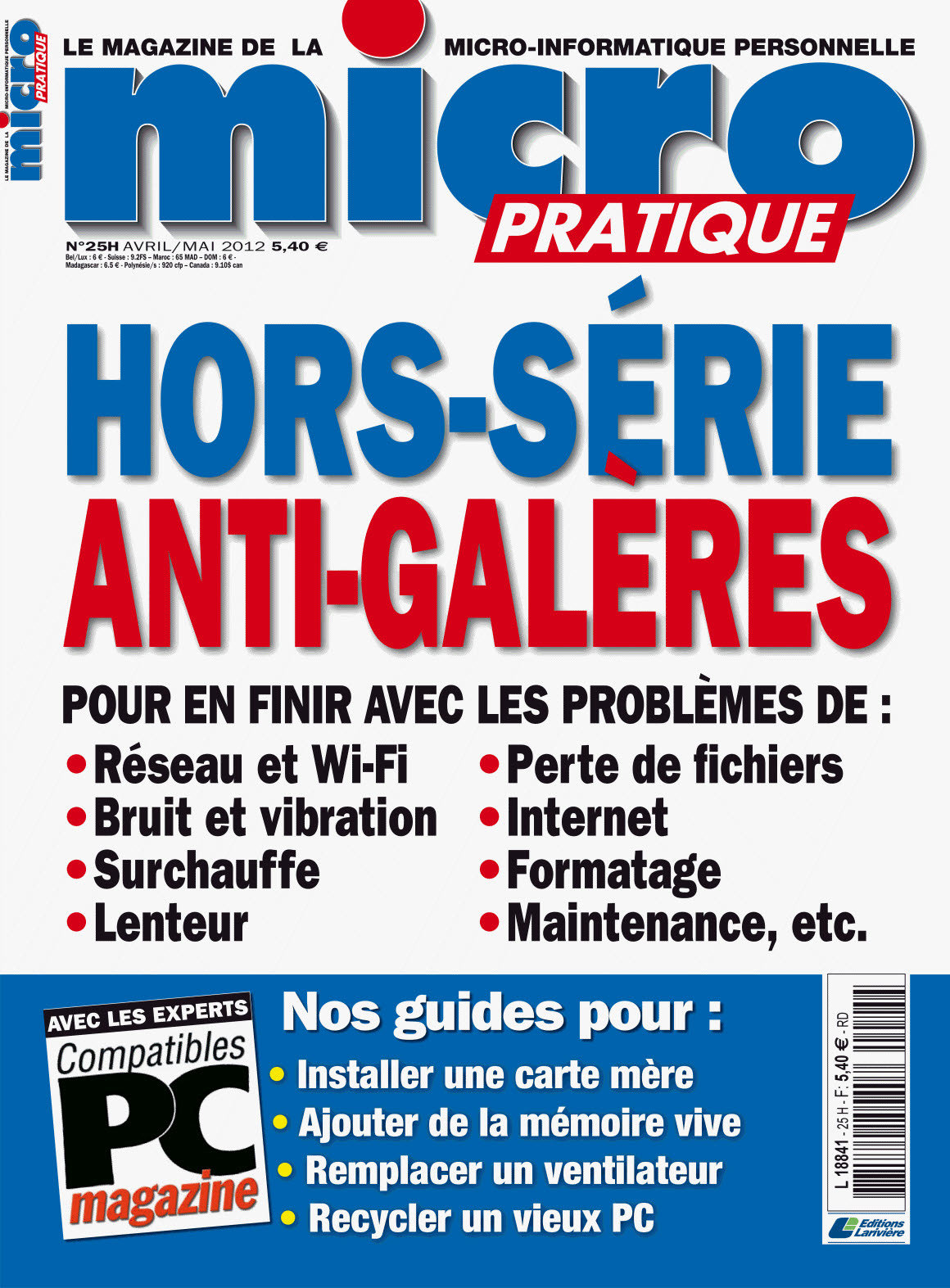 Micro Pratique Hors-Série N°25 - Anti Galères 