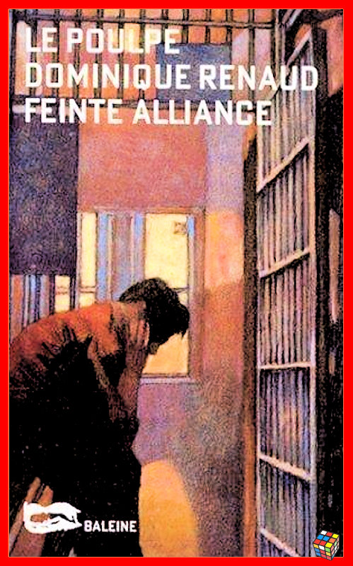 Dominique Renaud - Feinte alliance - Le Poulpe 160