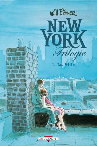 New York Trilogie Intégrale 3 tomes