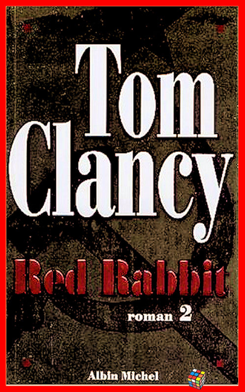 Tom Clancy - Red Rabbit - T2