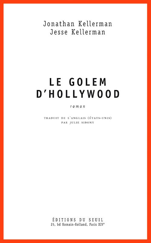 Jonathan Kellerman (2015) - Le Golem d'Hollywood