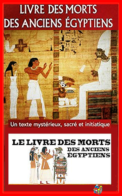 Paul Pierret - Le livre des morts des anciens Egyptiens