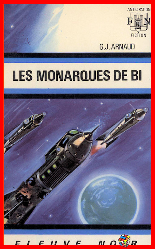 Georges-Jean Arnaud - La grande séparation - T2 Les monarques de Bi