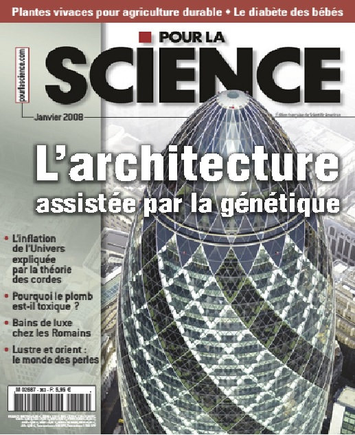 Pour la Science n°363 - La génétique au service des architectes 