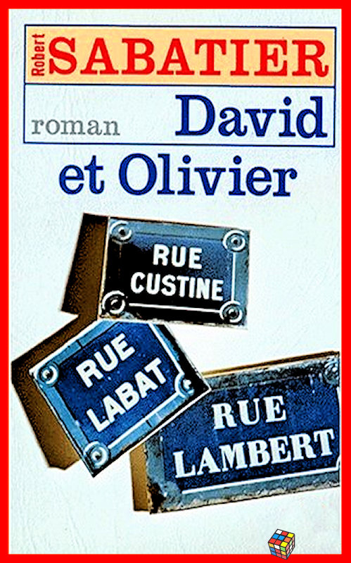 Robert Sabatier - David et Olivier