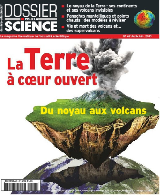 Dossier Pour la Science n°67 - La Terre à coeur ouvert 