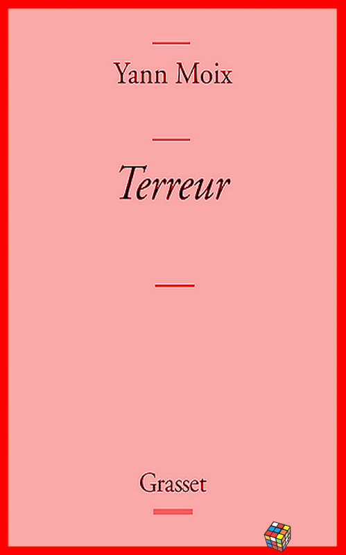 Terreur - Yann Moix (2017)