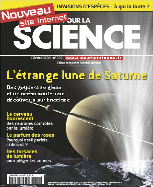 Pour la Science n°376 - Encelade, l'étrange Lune de Saturne 