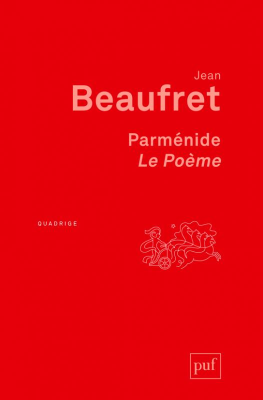 Le Poème de Parménide - Jean Beaufret
