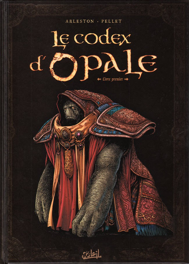 Le Codex d'Opale Intégrale 2 Tomes
