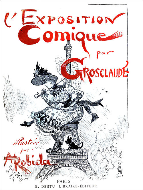 L'exposition comique - Grosclaude - A. Robida