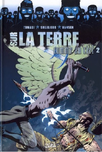 Sur La Terre Comme Au Ciel - Tome 2